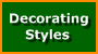 Decorating Styles